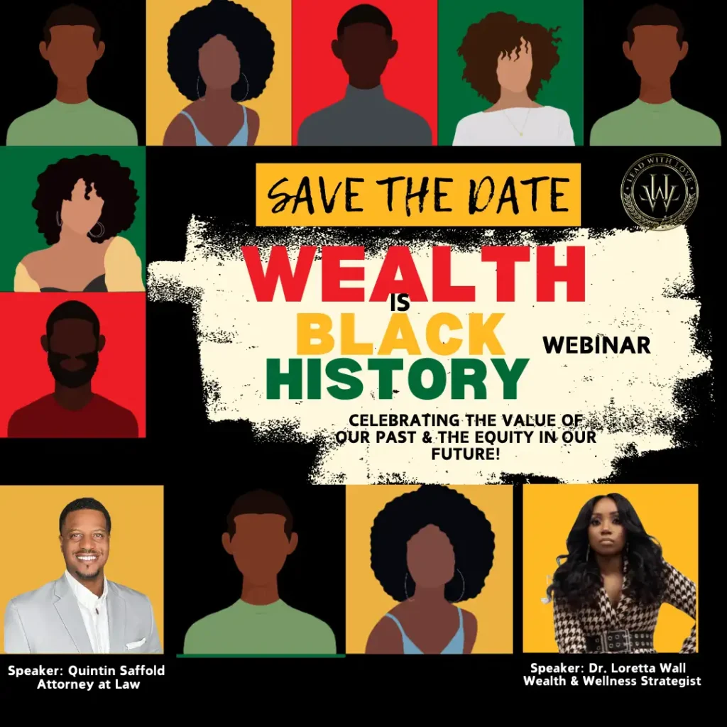 WEALTH is Black History